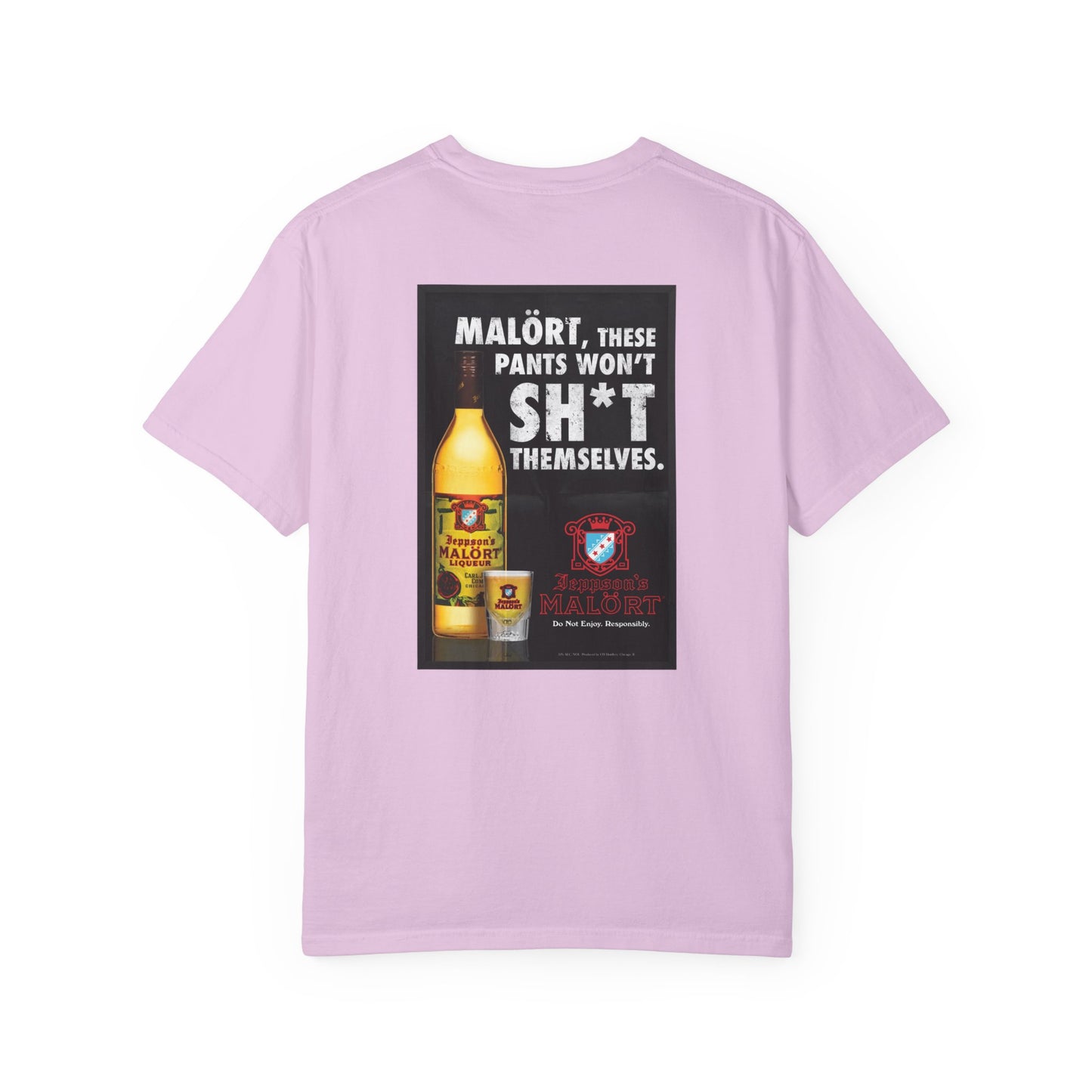 T-Shirt — "Malört: These Pants Won't Sh*t Themselves" Retro Ad Graphic