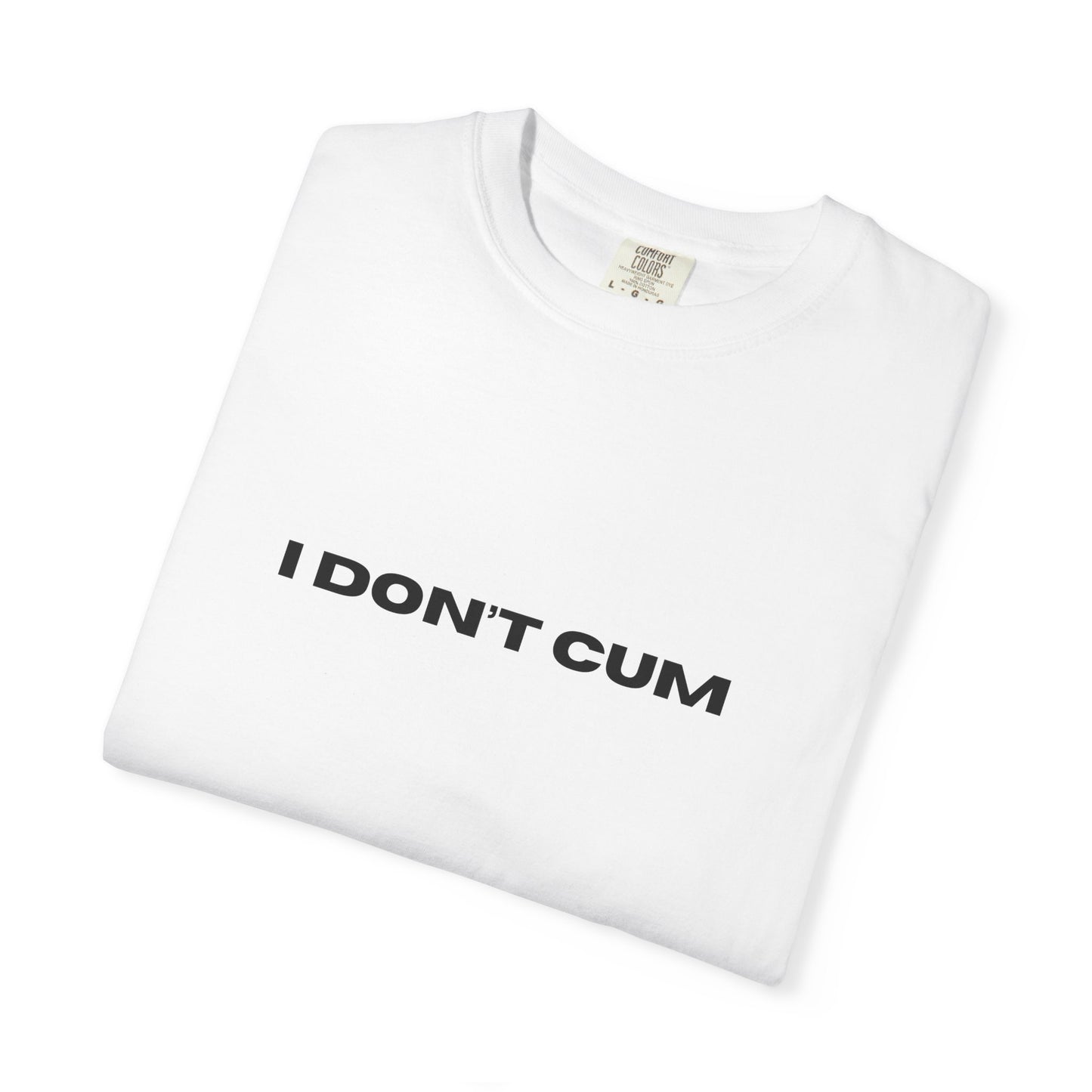 I don’t shirt