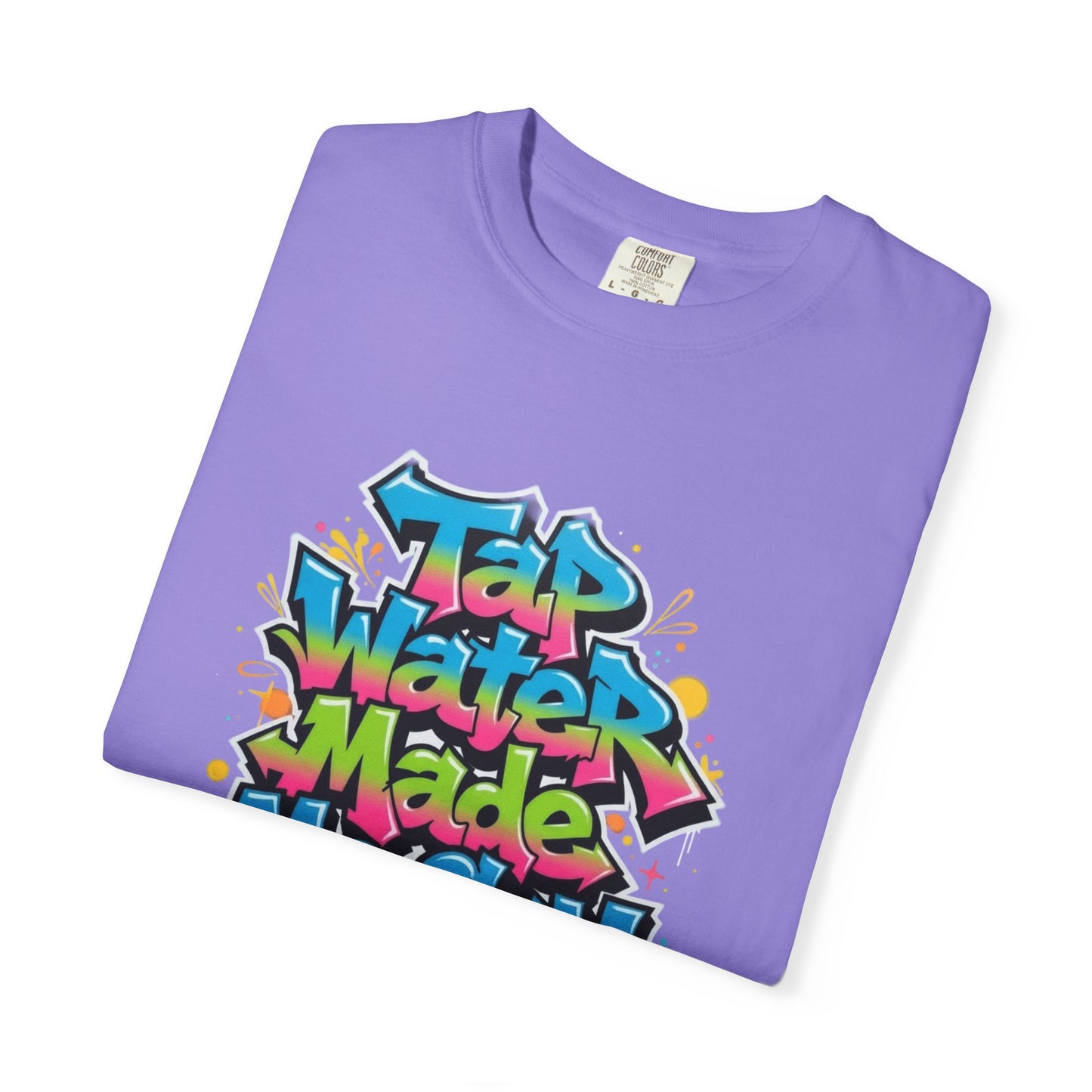 Tap Water Made Me Gay T-Shirt — Rainbow Graffiti Pride Tee