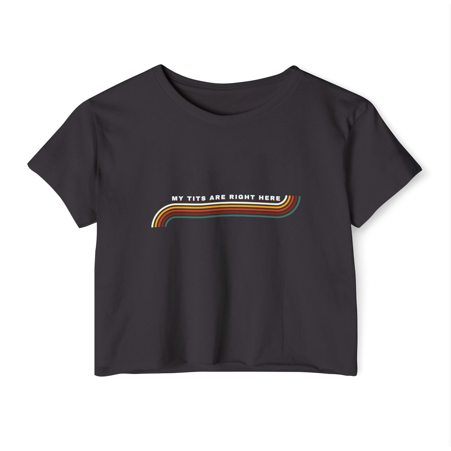 Eyes down here crop top