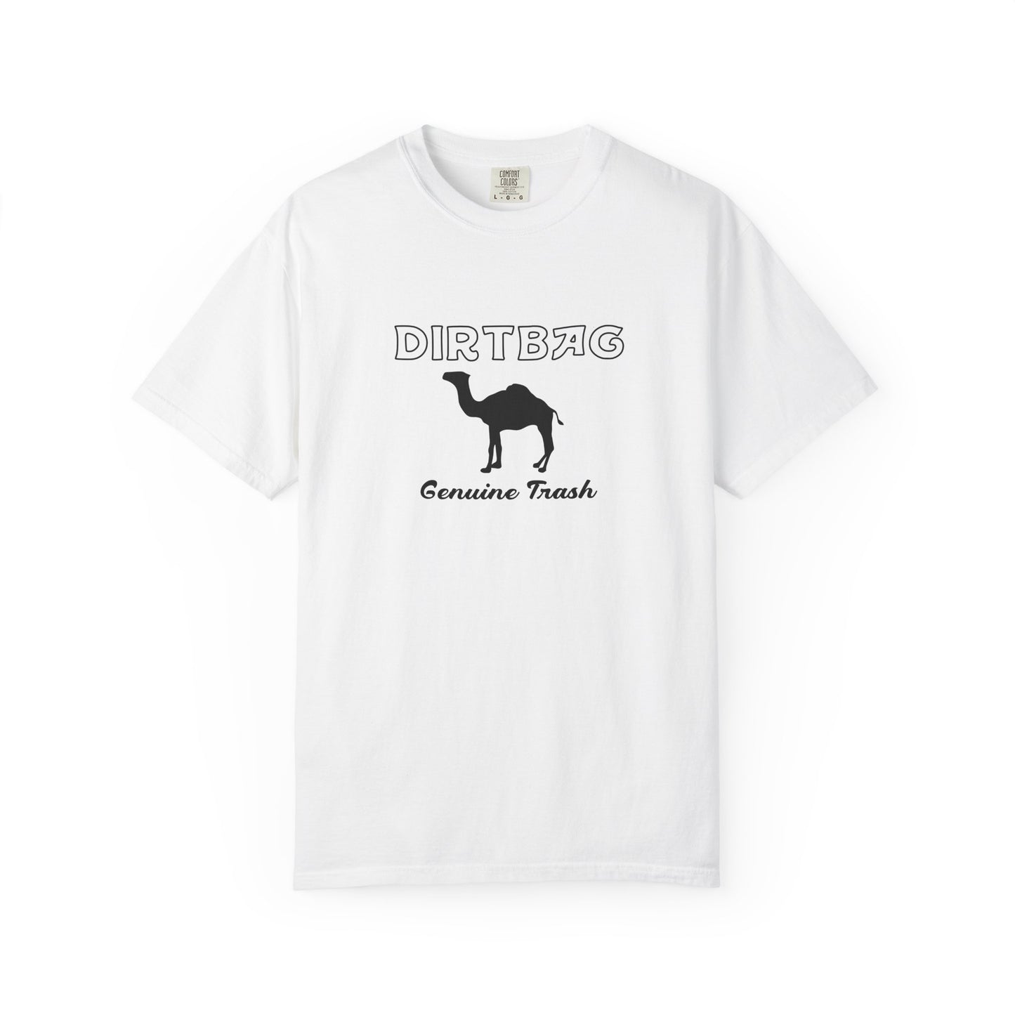 Dirtbag Camel T-Shirt — "Genuine Trash" Graphic Tee